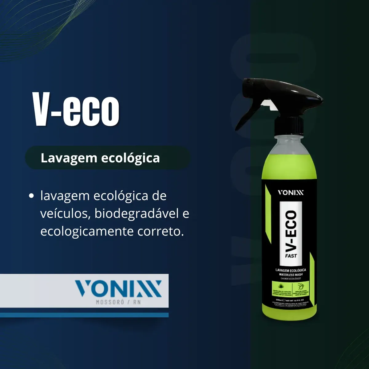 V-Eco Fast Vonixx – Lavagem Ecológica Sem Água 500ml - Imagem 2